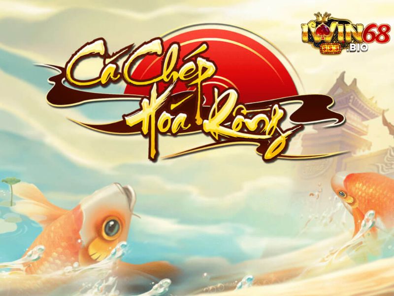 Hướng dẫn chơi Cá Chép Hoá Rồng iWin thu bội tiền cực dễ